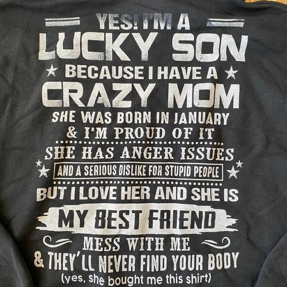 Lucky Son with Crazy Mom Hoodie Sweatshirt Black Medium - Picture 1 of 6
